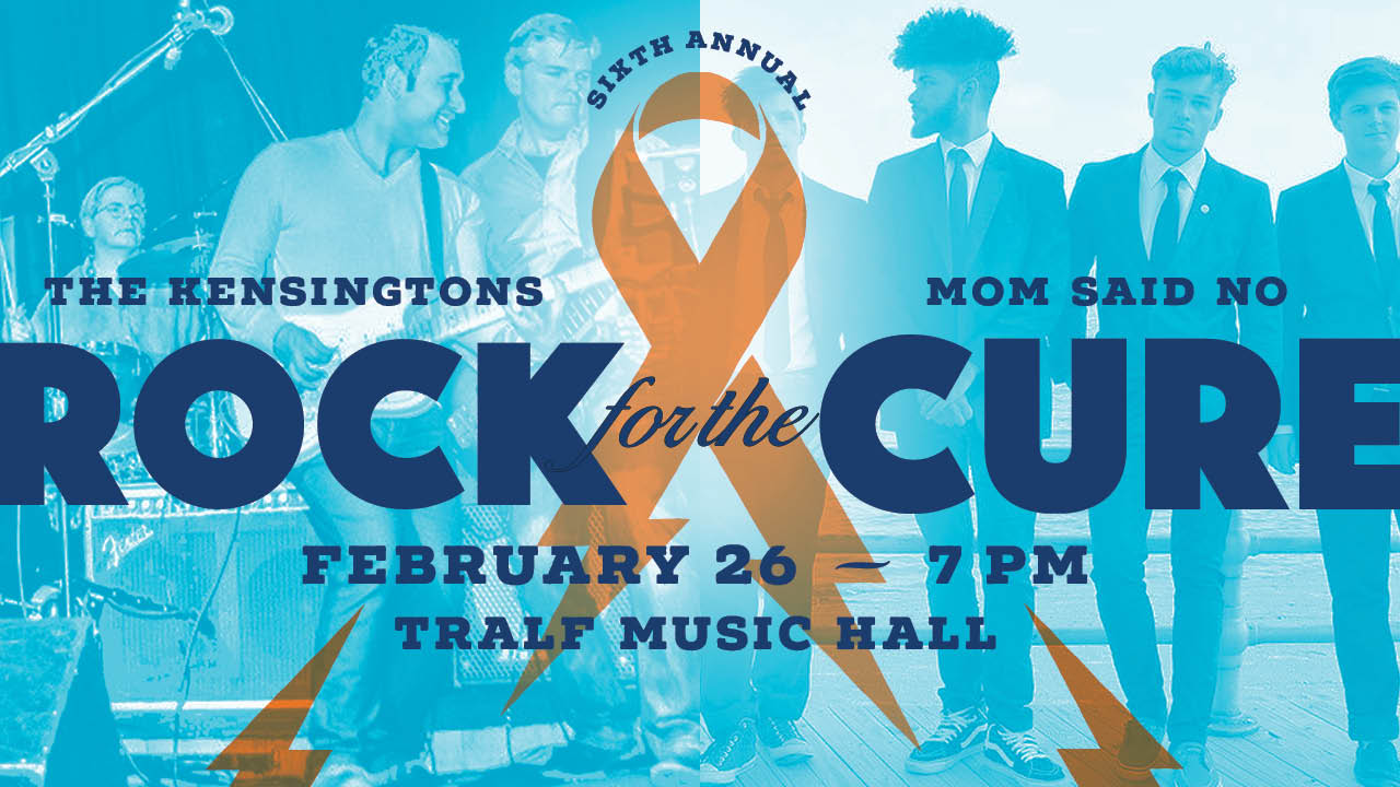 “Rock For The Cure” Featuring The Kensingtons on Saturday, February 26